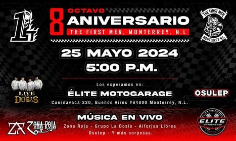 8vo aniversario the first men m. c.